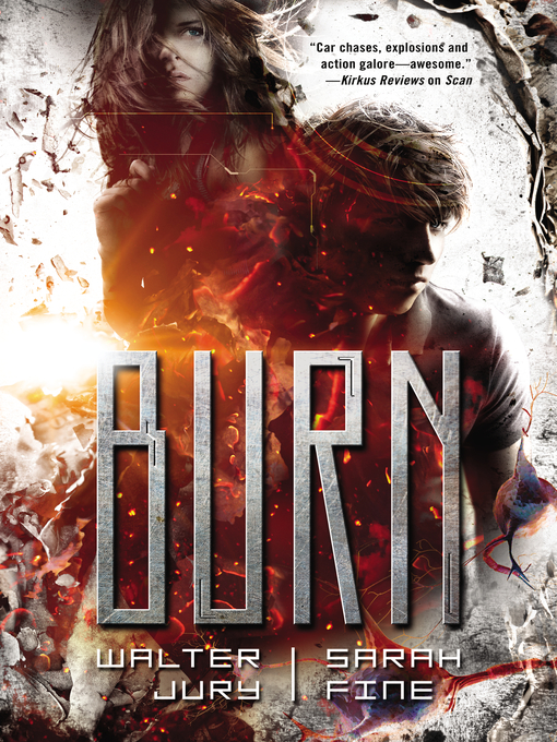 Title details for Burn by Sarah Fine - Available